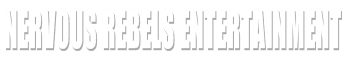 Nervous Rebels Entertainment