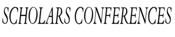 Scholars Conferences - Scholars Conferences