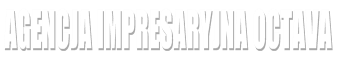 Agencja impresaryjna Octava