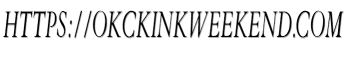 https://okckinkweekend.com