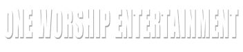 One Worship Entertainment