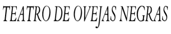 Teatro de Ovejas Negras
