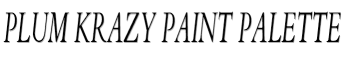Plum Krazy Paint Palette