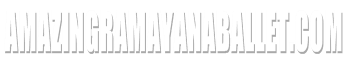 amazingramayanaballet.com