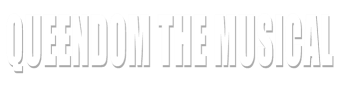 Queendom the Musical
