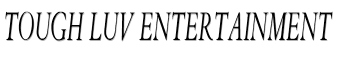 Tough Luv Entertainment