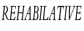 Rehabilative
