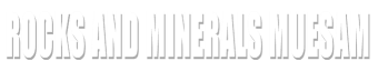 Rocks and Minerals Muesam