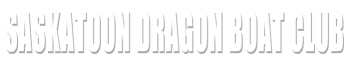Saskatoon Dragon Boat Club