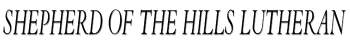 Shepherd of the Hills Lutheran