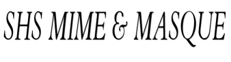 SHS Mime & Masque