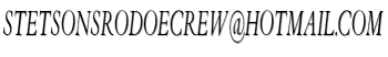 Stetsonsrodoecrew@hotmail.com