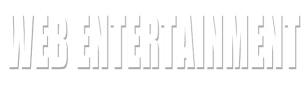 Web Entertainment