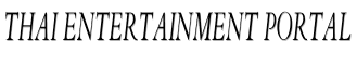 Thai Entertainment Portal