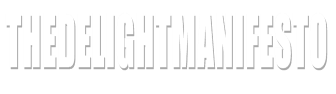 thedelightmanifesto