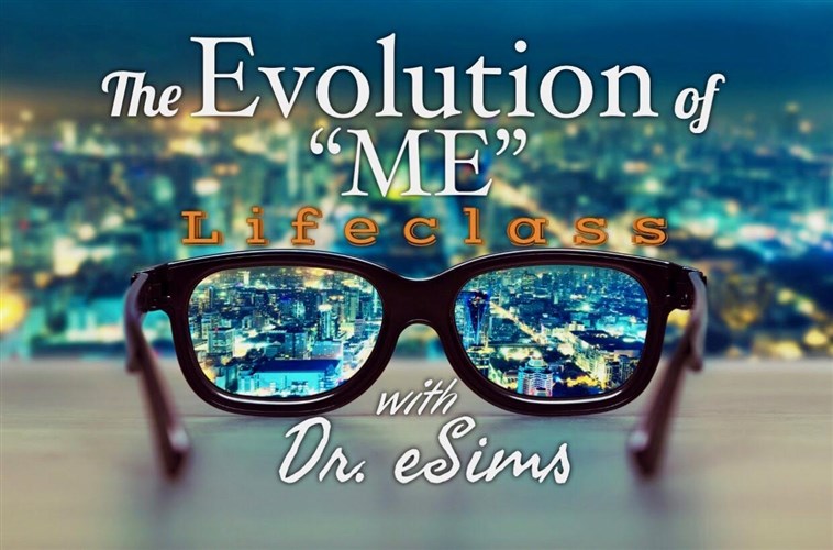 The Evolution of Me LifeClass