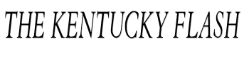 The Kentucky flash