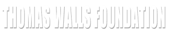 Thomas Walls Foundation