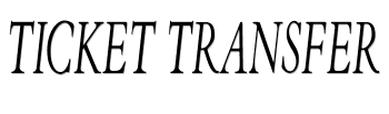 Ticket Transfer