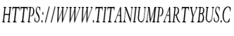 https://www.titaniumpartybus.c