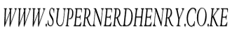 www.supernerdhenry.co.ke
