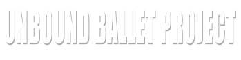 Unbound Ballet Project