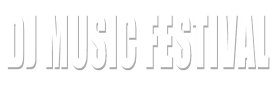 DJ MUSIC FESTIVAL
