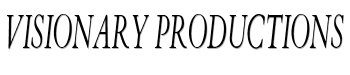 Visionary productions