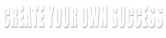Create your own Success