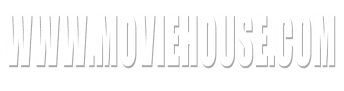 www.moviehouse.com