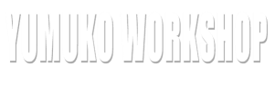 Yumuko Workshop